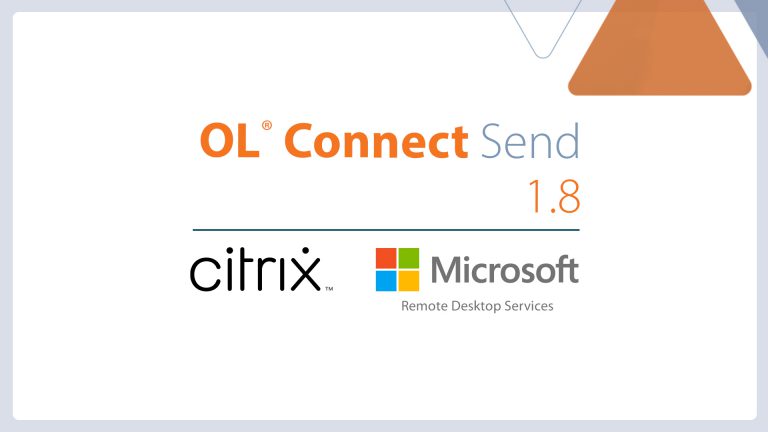 OL Connect Send on Citrix and Remote Desktop Services